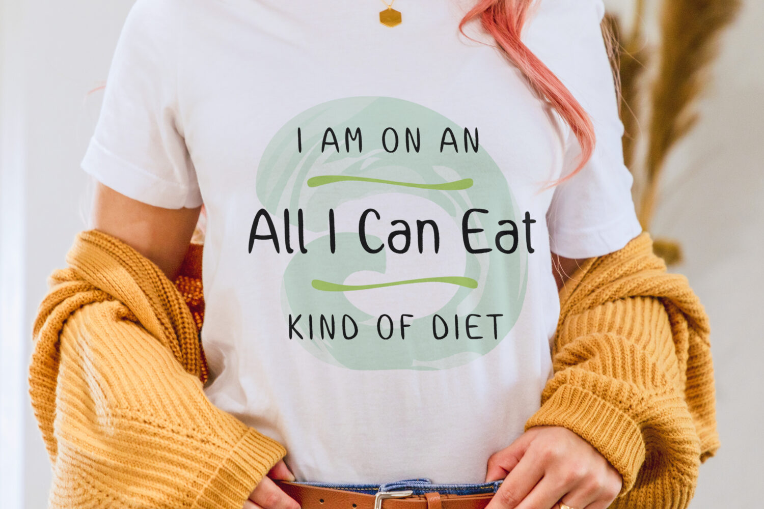 I-Am-On-An-All-I-Can-Eat-Kind-Of-Diet-Quote-Design